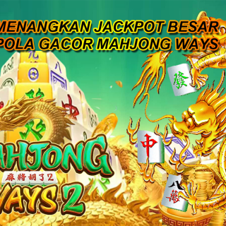 menangkan-jackpot-besar-dengan-pola-gacor