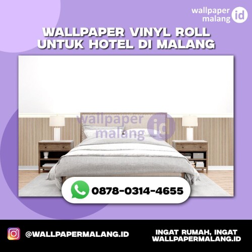 WALLPAPER VINYL ROLL UNTUK HOTEL DI MALANG