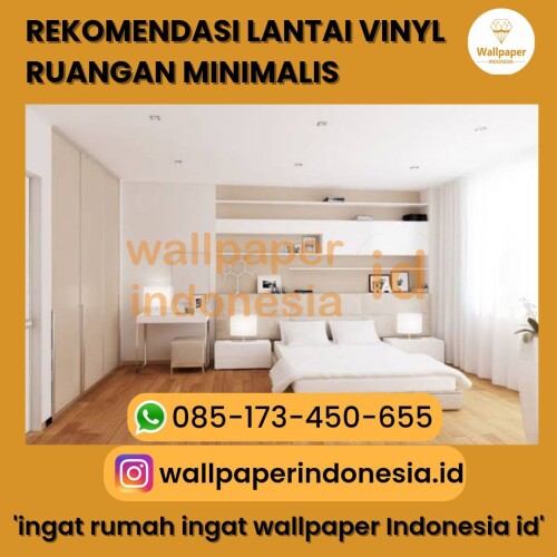 REKOMENDASI LANTAI VINYL RUANGAN MINIMALIS