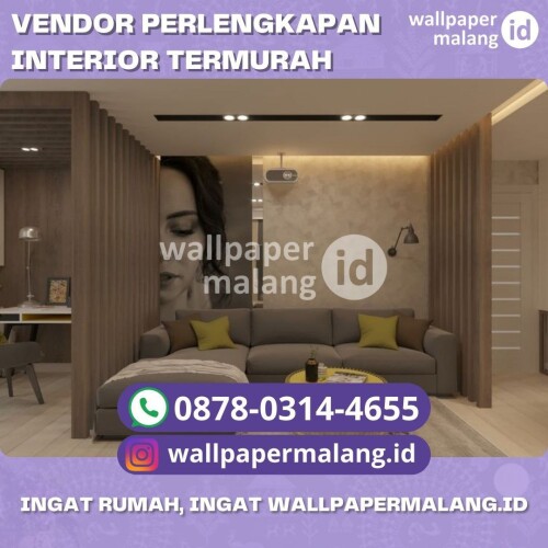 VENDOR-PERLENGKAPAN-INTERIOR-TERMURAH.jpg