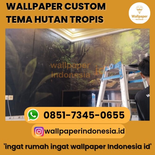 WALLPAPER CUSTOM HUTAN TROPIS