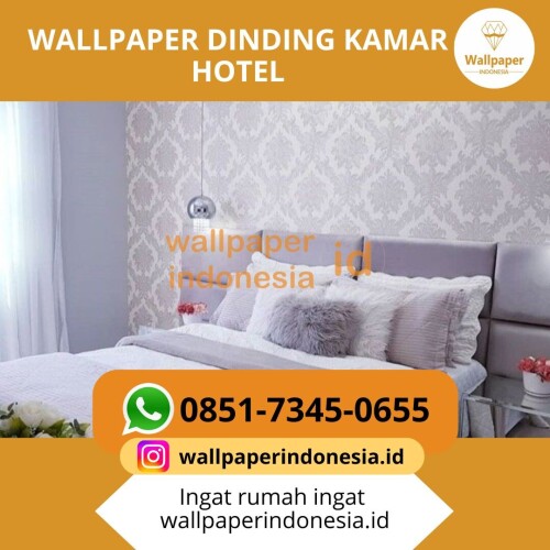 WALLPAPER-DINDING-KAMAR-HOTEL793622e2d4a2ded0.jpg